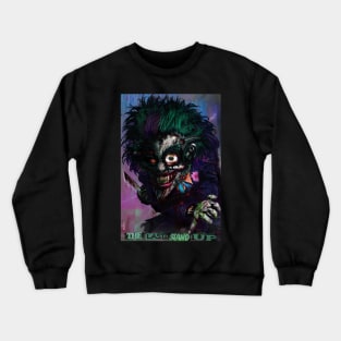 Killing JOKER - The Last Stand Up Crewneck Sweatshirt